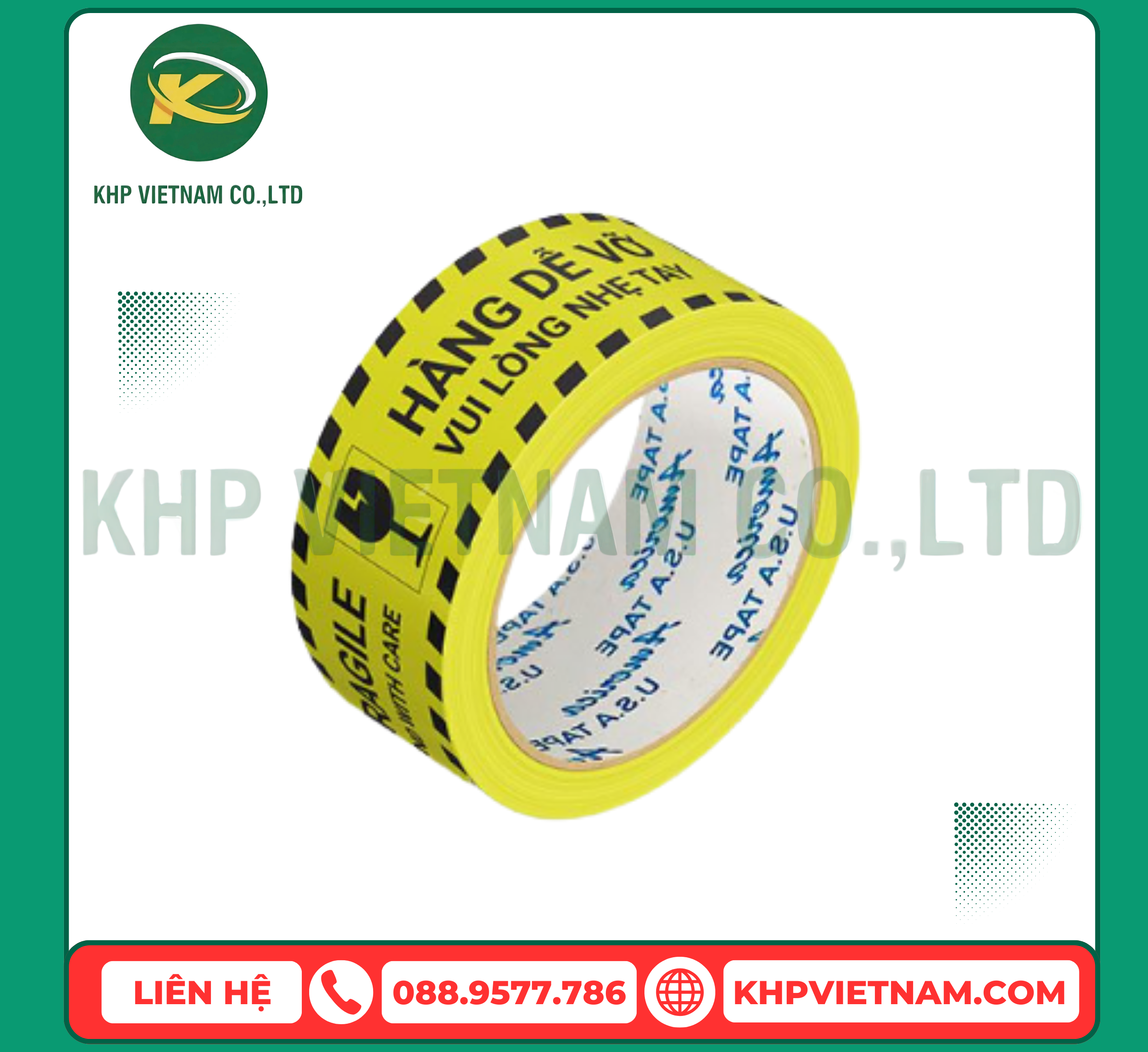 Băng keo in chữ hàng dễ vỡ chất lượng từ KHP Viet Nam
